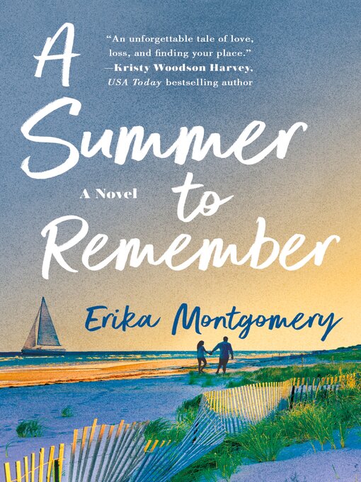Title details for A Summer to Remember by Erika Montgomery - Wait list